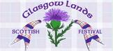 Glasgow Lands Scottish Festival